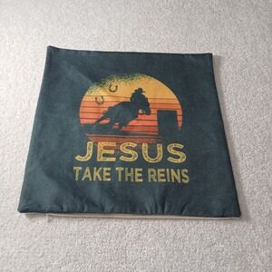 Throw Pillow Cover Jesus Take the Reins - zipper- cowboy- sunset- 16x16